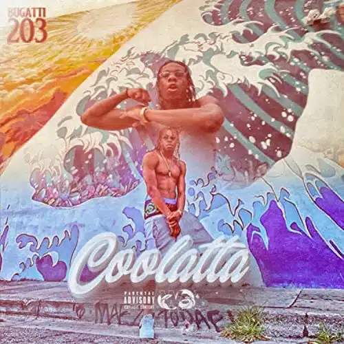 Coolatta [Explicit]